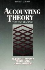 <em>A</em>CCOUNTING THEORY <em>TEXT</em> <em>A</em>ND RE<em>A</em>DINGS FOURTH EDITION