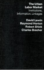 <em>THE</em> URBAN LABOR MARKET