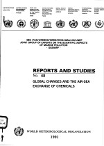REPORTS AND STUDIES NO.48  GLOBAL CHANGES AND THE AIR-SEA EXCHANGE <em>OF</em> CHEMICALS