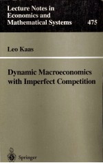 DYNAMIC MACROECONOMIC<em>S</em> <em>WITH</em> IMPERFECT COMPETITION