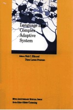 <em>LANGUAGE</em> AS A <em>COMPLEX</em> ADAPTIVE SYSTEM