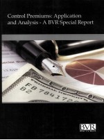 <em>CONTROL</em> PREMUMS:APPLICATION & ANALYSIS：A BVR SPECIAL REPORT
