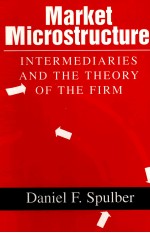MARKET MICROSTRUCTURE:INTERMEDIARIES ANG <em>THE</em> <em>THE</em>ORY <em>OF</em> <em>THE</em> FIRM