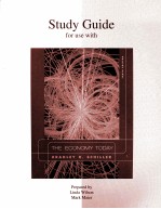 <em>STUDY</em> <em>GUIDE</em> FOR USE WUTH THE ECONOMY TODAY TENTH EDITION