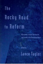 <em>THE</em> ROCKY ROAD TO REFORM:ADJU<em>S</em>TMENT