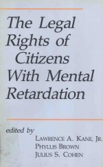 The leg<em>al</em> rights of citizens with ment<em>al</em> ret<em>ar</em>d<em>at</em>ion