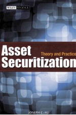 ASSET SECURITIZATION <em>THEORY</em> <em>AND</em> <em>PRACTICE</em>