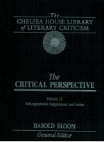THE CHELSEA HOUSE LIBRARY <em>OF</em> LITERARY CRITICISM THE MAJOR AUTHORS <em>EDITION</em> VOLUME 11
