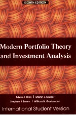 MODERN <em>P</em>ORTFOLIO THE ORY AND INVESTMENT ANALYSISEIGHTH EDITION