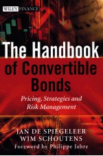 <em>THE</em> <em>HANDBOOK</em> <em>OF</em> CONVERTIBLE BONDS