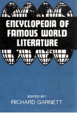 ENCYCLOPEDIA <em>OF</em> FAMOUS WORLD LITERATURE <em>VOLUME</em> <em>6</em>