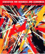 STATISTICS:<em>FOR</em> BUSINESS <em>AND</em> ECONOMICS:SIXTH EDITION