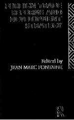 <em>F</em>OREIGN TRADE RE<em>F</em>ORMS AND DEVELOPMENT STRATEGY