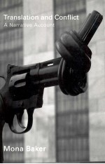 TR<em>A</em>NSL<em>A</em>TION <em><em>A</em>ND</em> CONFLICT:<em>A</em> N<em>A</em>RR<em>A</em>TIVE <em>A</em>CCOUNT