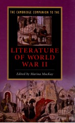 <em>THE</em> <em>CAMBRIDGE</em> COMPANION TO <em>THE</em> LITERATURE <em>OF</em> WORLD WAR 2