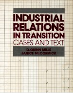 INDUSTRI<em>A</em>L REL<em>A</em>TIONS IN TR<em>A</em>NSITION:C<em>A</em>SES <em>A</em>ND <em>TEXT</em>
