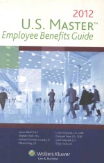 U.S. master employee benefits <em>guide</em> 2012