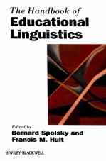 <em>THE</em> <em>HANDBOOK</em> <em>OF</em> EDUCATIONAL LINGUISTICS