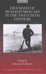 Dilemmas of <em>humanitarian</em> aid <em>in</em> the twentieth century