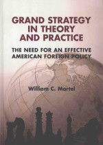 Grand strategy <em>in</em> <em>theory</em> and practice