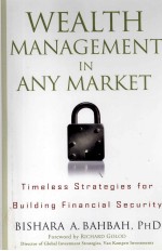WEALTH <em>MANAGEMENT</em> IN ANY MARKET