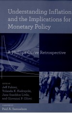 UNDERST<em>AND</em>ING INFLATION <em>AND</em> THE IMPLICATIONS <em>FOR</em> MONETARY POLICY
