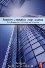 Sustainable Communities Design <em>Handbook</em> Green Engineering Architecture and Technology