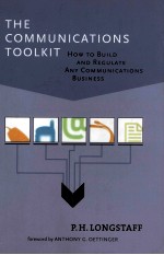 THECOMMUNICATIONS TOOLKIT:HOW TO <em>BUILD</em> <em>AND</em> REGULATE <em>ANY</em> COMMUNICATIONS BUSINESS