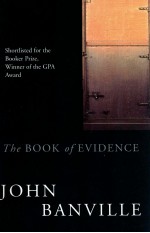 <em>THE</em> BOOK OF EVIDENCE