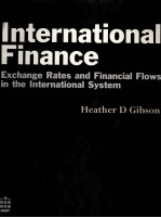 INTERANTIONAL FINANCE:EXCHANGE RATES AND FINANCIAL FLOWS IN <em>THE</em> INTERNATIONAL FINANCIAL SYSTEM