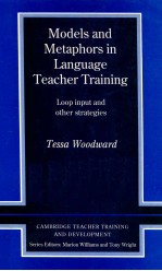 MODELS AND METAPHORS <em>IN</em> LANGUAGE TEACHER TRA<em>IN</em><em>IN</em>G