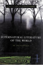 SUPERNATURAL LITERATURE <em>OF</em> THE WORLD <em>VOLUME</em> 1