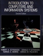 INTRODUCTION TO COMPUTERS AND <em>INFORMATION</em> <em>SYSTEMS</em>:<em>SECOND</em> <em>EDITION</em>