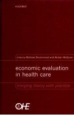 ECONOMIC EVALUATION <em>IN</em> HEALTH CARE MERG<em>IN</em>G <em>THEORY</em> WITH PRACTICE