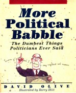 MORE POLITICAL <em>BA</em><em>BB</em>LE THE DUM<em>BE</em>ST THINGS POLITICIANS EVER SAID