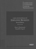 Cases <em>and</em> <em>materials</em> <em>on</em> employee benefits