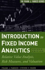 INTRODUCTION TO FIXED INCO<em>M</em>E ANALYTICS SECOND EDITION