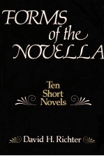 FORMS <em>OF</em> THE NOVELLA TEN SHORT NOVELS
