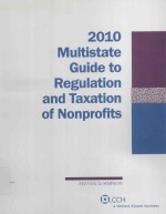 2010 <em>M</em>ultistate guide to regulation and taxation of nonprofits