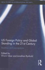 US <em>fo</em>reign policy and global standing in the 21st century