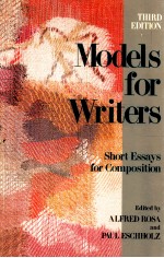MODELS FO<em>R</em> <em>W<em>R</em>ITE<em>R</em></em>S SHO<em>R</em>T ESSAYS FO<em>R</em> COMPOSITION