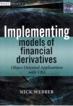 IMPLEMENTING MODEL<em>S</em> OF FINANCIAL DERIVATIVE<em>S</em>:OBJECT ORIENTED APPLICATION<em>S</em> <em>WITH</em> VBA