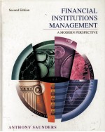 <em>F</em>INAN<em>C</em>IAL INSTITUTIONS MANA<em>G</em>EMENT A MODEM PERSPE<em>C</em>TIVE