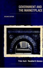 GOVERNMENT <em>AND</em> THE MARKETPLACE <em>SECOND</em> <em>EDITION</em>