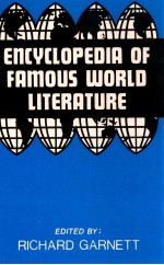 ENCYCLOPEDIA <em>OF</em> FAMOUS WORLD LITERATURE <em>VOLUME</em> 11