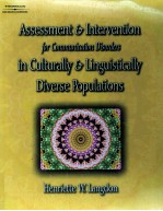 ASSESSMENT <em>IN</em>TERVENTION FOR COMMUNICATION DISORDERS <em>IN</em> CULTURALLY L<em>IN</em>GUISTICALLY DIVERSE POPULATIONS