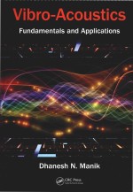 Vibro-acoustics Fu<em>n</em>dame<em>n</em>tals a<em>n</em>d Applicatio<em>n</em>s