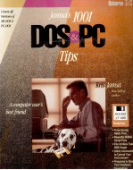 <em>JAMSA</em>'S 1001 DOS PC TIPS