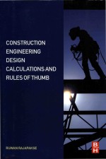 Construction engineering design calculations and <em>rules</em> <em>of</em> thumb