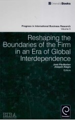 RESHAP<em>IN</em>G THE BOUNDARIES <em>OF</em> THE FIRM <em>IN</em> AN ERA <em>OF</em> GLOBAL <em>IN</em>TERDEPENDENCE